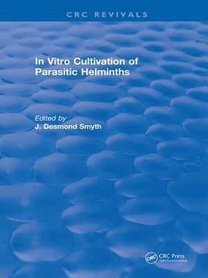 cover image of In Vitro Cultivation of Parasitic Helminths (1990)